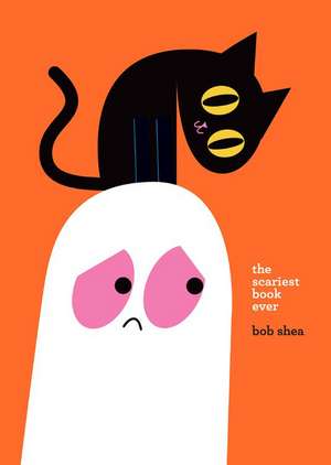 The Scariest Book Ever de Bob Shea