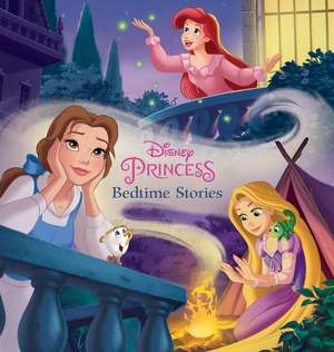 Princess Bedtime Stories (2nd Edition) de Disney Book Group