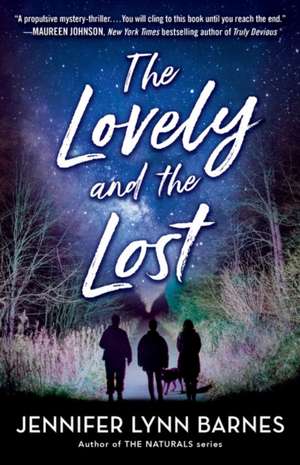 The Lovely and the Lost de Jennifer Lynn Barnes