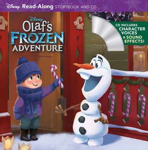 Olaf's Frozen Adventure Read-Along Storybook and CD de Disney Storybook Art Team