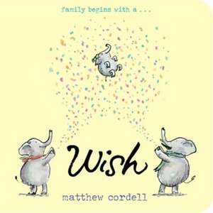 Wish de Matthew Cordell