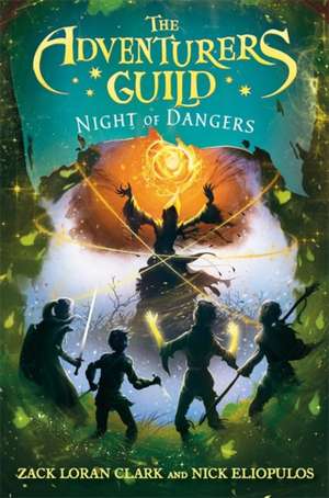 The Adventurers Guild 3: Night of Dangers de Zack Loran Clark