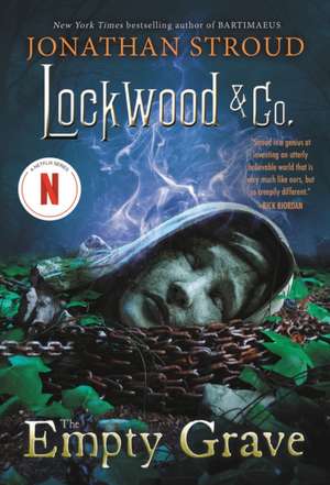 Lockwood & Co., Book Five The Empty Grave de Jonathan Stroud