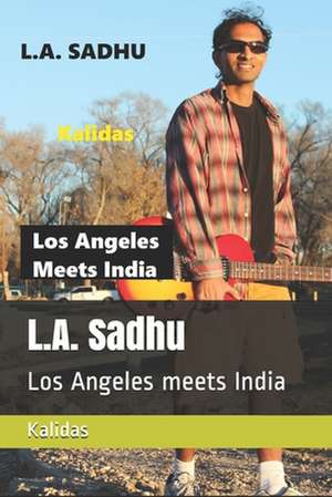 L.A. Sadhu de Kalidas