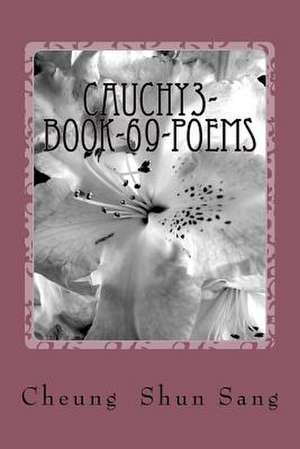 Cauchy3-Book-69-Poems de Sang, MR Cheung Shun