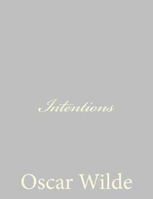 Intentions de Oscar Wilde