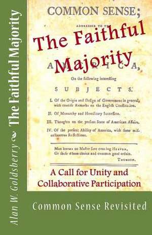 The Faithful Majority de Alan W. Goldsberry