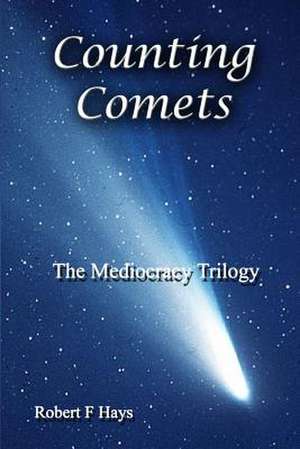 Counting Comets de Robert F. Hays