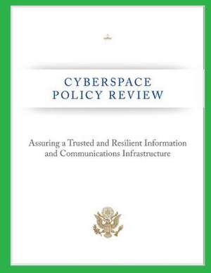 Cyberspace Policy Review de Federal Communications Commission