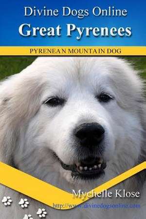 Great Pyrenees de Mychelle Klose