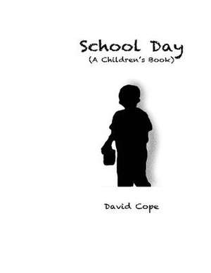 School Day de David Cope