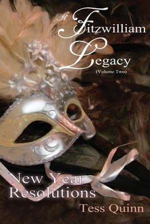 A Fitzwilliam Legacy de Tess Quinn