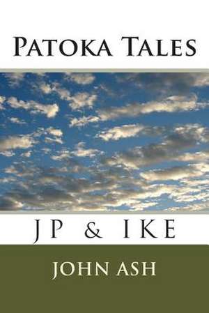 Patoka Tales de John Ash