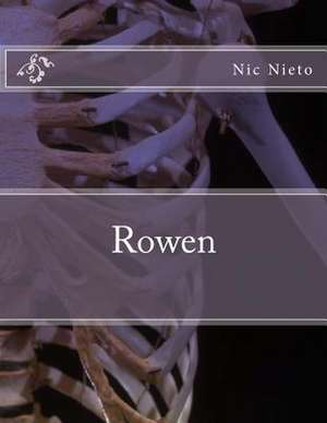 Rowen de Nicole Nieto