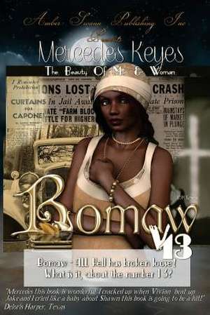 Bomaw - Volume 13 de Mercedes Keyes