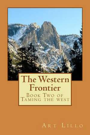 The Western Frontier de Art Lillo