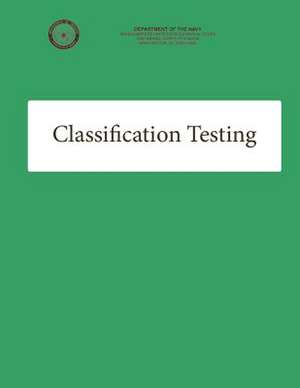 Classification Testing de Department Of the Nav U. S. Marine Corps