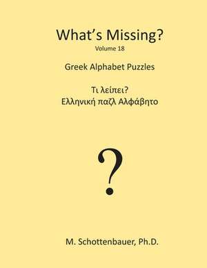 What's Missing? de M. Schottenbauer
