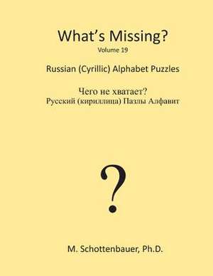 What's Missing? de M. Schottenbauer
