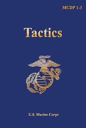 Tactics de U S Marine Corps