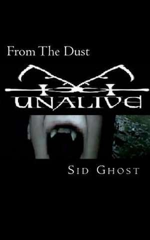 From the Dust de Sid Ghost