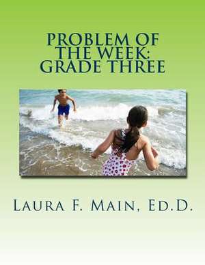 Problem of the Week de Laura F. Main