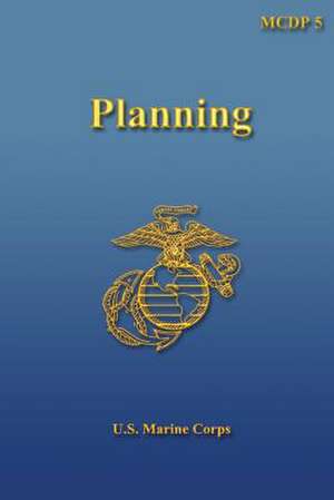 Planning de U S Marine Corps