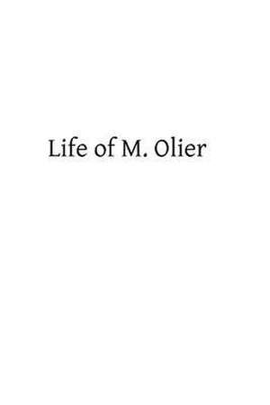 Life of M. Olier de Edward Healy Thompson