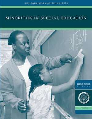 Minorities in Special Education de Rights, U. S. Commission on Civil