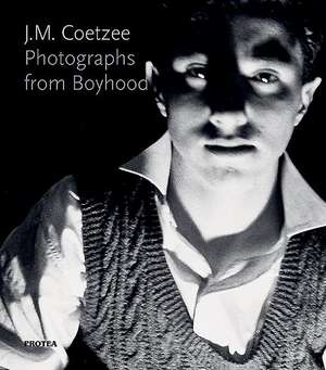 J.M. Coetzee - Photographs from Boyhood de Coetzee