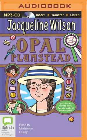 Opal Plumstead de Jacqueline Wilson