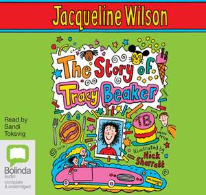 Wilson, J: The Story of Tracy Beaker de Jacqueline Wilson