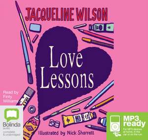 Wilson, J: Love Lessons de Jacqueline Wilson