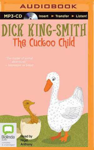 The Cuckoo Child de Dick King-Smith