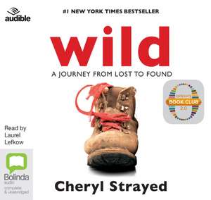 Strayed, C: Wild