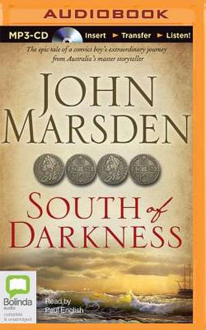 South of Darkness de John Marsden