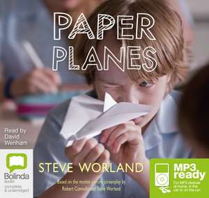 Worland, S: Paper Planes