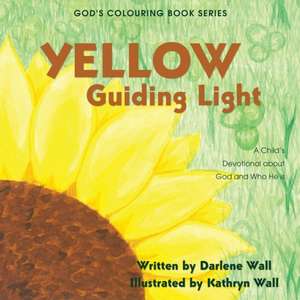 Yellow Guiding Light de Darlene Wall