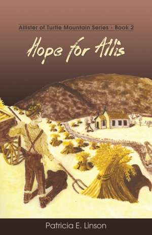 Hope for Allis de Patricia E. Linson