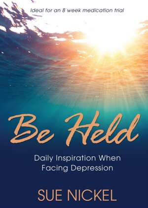 Be Held de Sue Nickel