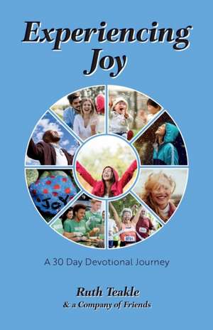 Experiencing Joy de Ruth Teakle