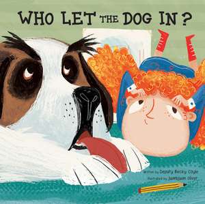 Who Let the Dog In? de Becky Coyle