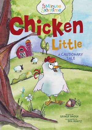 Chicken Little de Bea Moritz