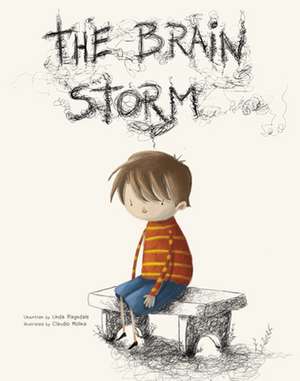 The Brain Storm de Linda Ragsdale