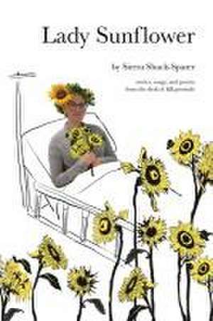 Lady Sunflower de Sierra Shuck-Sparer