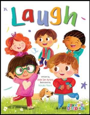 Laugh de Uncle Ian Aurora