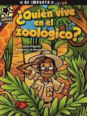 Quien Vive En El Zoologico? de Janine D'Ippolito