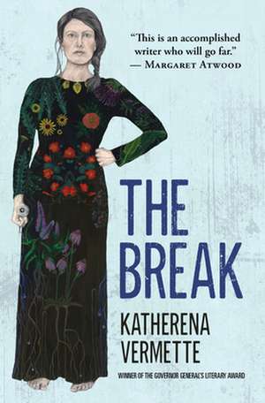 The Break de Katherena Vermette