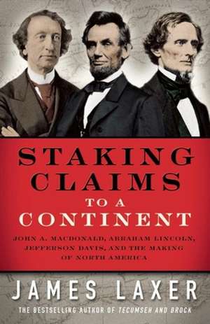 Staking Claims to a Continent de James Laxer