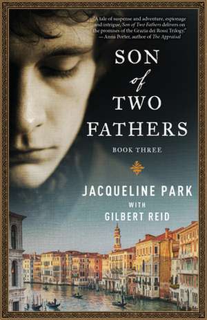 Son of Two Fathers: Book 3 de Jacqueline Park